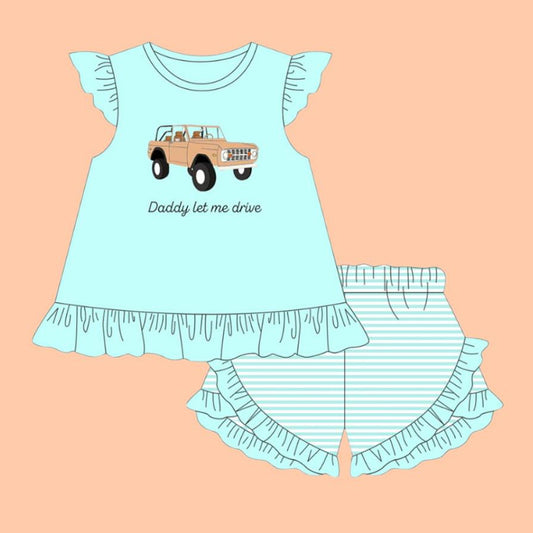 pre order daddy let me drive girl shorts set